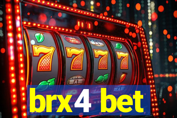 brx4 bet